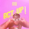 Act up